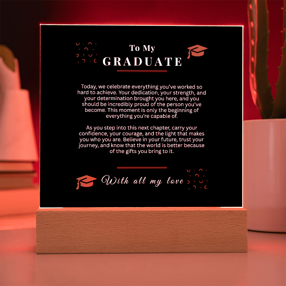 Graduate Acrylic LED Light Sign – Inspirational Graduation Gift for Any Student