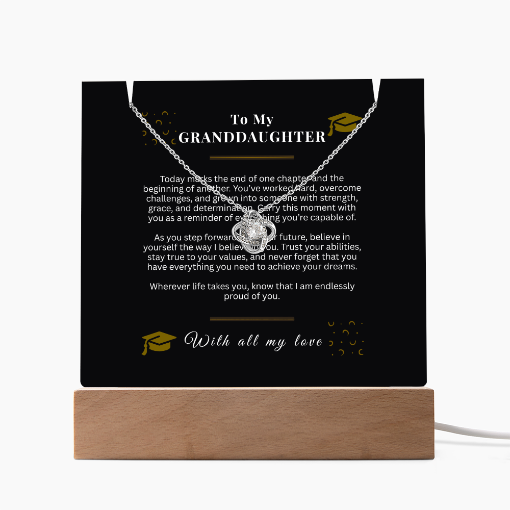 To My Granddaughter – Love Knot Necklace & Acrylic LED Light Sign Graduation Gift Bundle