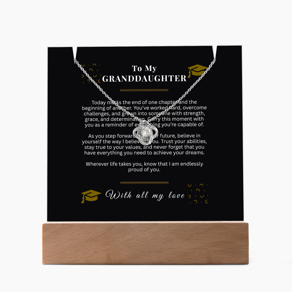 To My Granddaughter – Love Knot Necklace & Acrylic LED Light Sign Graduation Gift Bundle